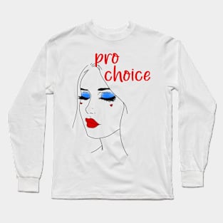 Pro choice Long Sleeve T-Shirt